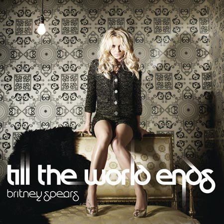 britney spears til the world ends