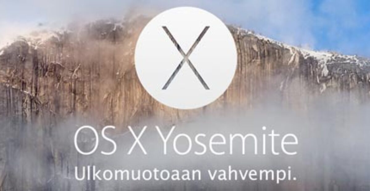 Mac-käyttäjä, älä päivitä Yosemite-käyttöjärjestelmään
