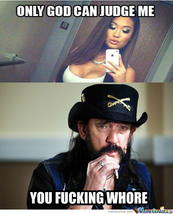 Lemmy Kilmister meme