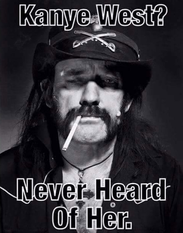 Lemmy Kilmister meme